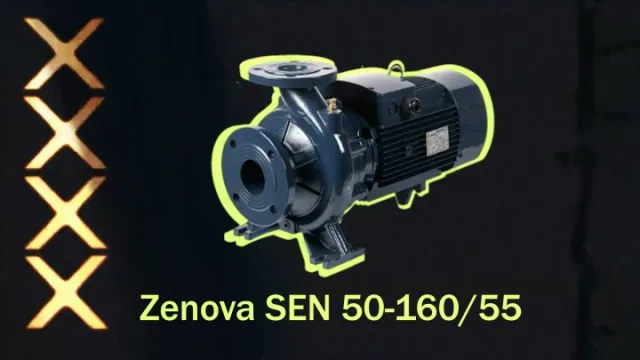 Комплектность Zenova SEN 50-160/55